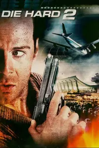 Poster to the movie "Die Hard 2" #53478