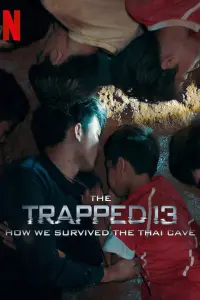 Poster to the movie "The Trapped 13: How We Survived The Thai Cave" #67030