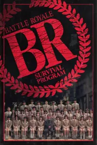 Poster to the movie "Battle Royale" #80445