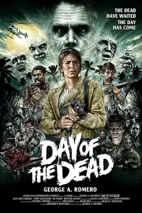 Poster to the movie "Day of the Dead" #244544