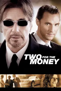 Poster to the movie "Two for the Money" #306028