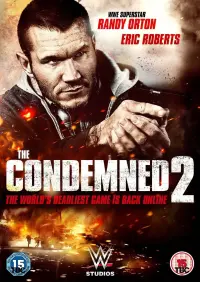 Poster to the movie "The Condemned 2" #125056