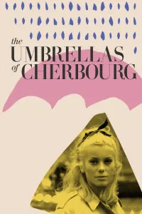 Poster to the movie "The Umbrellas of Cherbourg" #149313