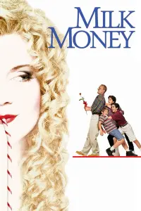 Poster to the movie "Milk Money" #148035