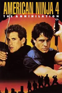 Poster to the movie "American Ninja 4: The Annihilation" #154784