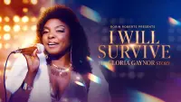 Backdrop to the movie "I Will Survive: The Gloria Gaynor Story" #706939