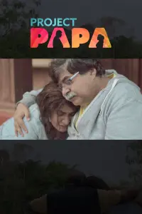 Poster to the movie "Project Papa" #627446