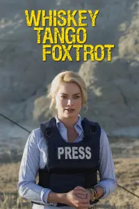 Poster to the movie "Whiskey Tango Foxtrot" #115471