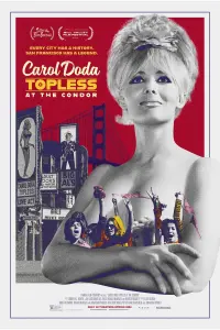 Poster to the movie "Carol Doda Topless at the Condor" #401435