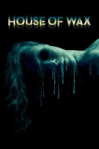 Poster to the movie "House of Wax" #55659