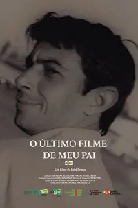 Poster to the movie "O Último Filme de Meu Pai" #568635