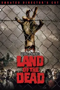 Poster to the movie "Land of the Dead" #122348