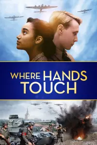 Poster to the movie "Where Hands Touch" #181167