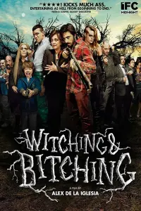 Poster to the movie "Witching & Bitching" #289684