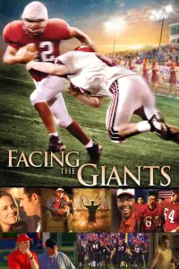 Poster to the movie "Facing the Giants" #108943