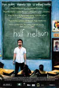 Poster to the movie "Half Nelson" #272959