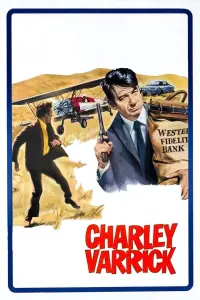 Poster to the movie "Charley Varrick" #146176