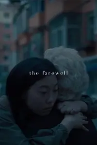 Poster to the movie "The Farewell" #215609