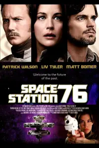 Poster to the movie "Space Station 76" #129010