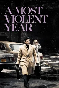 Poster to the movie "A Most Violent Year" #99534