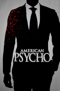 Poster to the movie "American Psycho" #25407