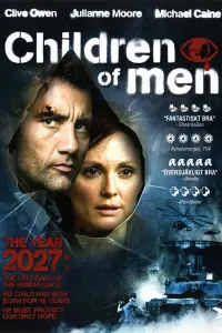 Poster to the movie "Children of Men" #205118