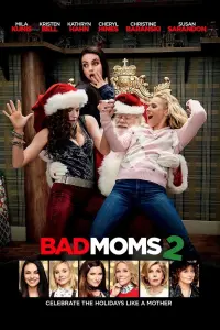 Poster to the movie "A Bad Moms Christmas" #64361