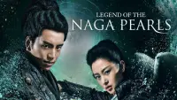 Backdrop to the movie "Legend of the Naga Pearls" #536292