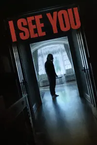 Poster to the movie "I See You" #111518