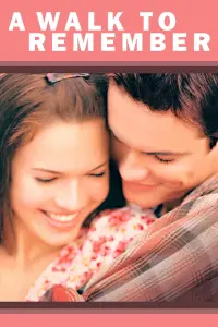 Poster to the movie "A Walk to Remember" #75747