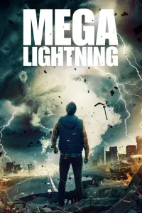 Poster to the movie "Mega Lightning" #3258