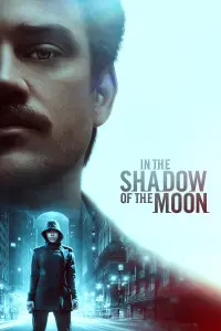 Poster to the movie "In the Shadow of the Moon" #83356