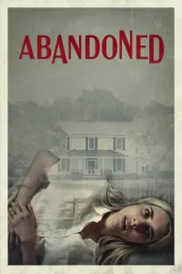 Poster to the movie "Abandoned" #104564