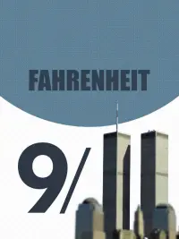 Poster to the movie "Fahrenheit 9/11" #552204