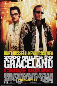 Poster to the movie "3000 Miles to Graceland" #355275