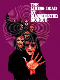 Poster to the movie "The Living Dead at Manchester Morgue" #144680