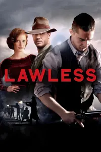 Poster to the movie "Lawless" #83209