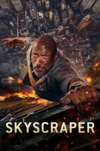 Poster to the movie "Skyscraper" #291114