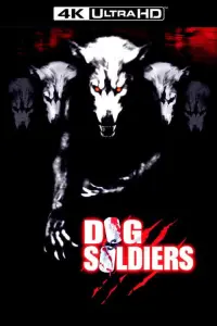 Poster to the movie "Dog Soldiers" #143784