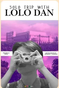 Poster to the movie "50lo Trip With Lolo Dan" #659984