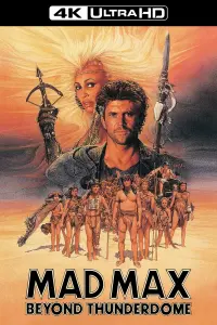 Poster to the movie "Mad Max Beyond Thunderdome" #59608