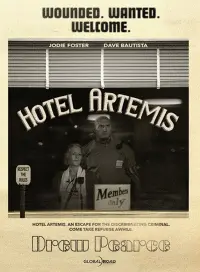 Poster to the movie "Hotel Artemis" #307156