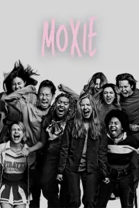 Poster to the movie "Moxie" #451252