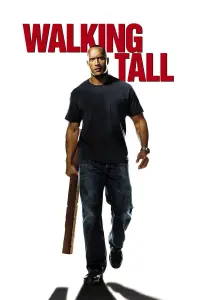 Poster to the movie "Walking Tall" #290603