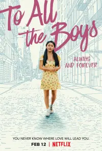 Poster to the movie "To All the Boys: Always and Forever" #82291