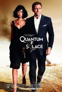 Poster to the movie "Quantum of Solace" #48353