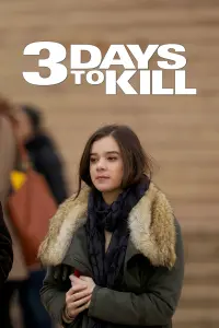 Poster to the movie "3 Days to Kill" #32617