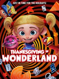 Poster to the movie "Thanksgiving In Wonderland" #566548