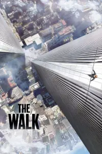 Poster to the movie "The Walk" #118040