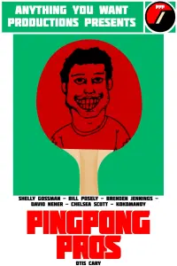 Poster to the movie "Ping Pong Pros" #460159